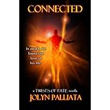 Connected: a Twists of Fate novella (Volume 1)