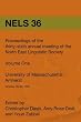 Nels 36: Proceedings of the 36th Annual Meeting of the North East Linguistic Society