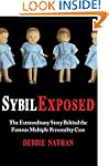 Sybil Exposed: The Extraordinary Stor...