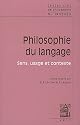 Textes clés de philosophie du langage. Vol II: sens, usage et contextes