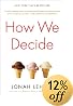How We Decide