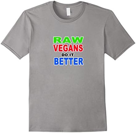 Men's Raw Vegans Do It Better T Shirt  Medium Slate