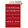 Financial Instruments: Equities, Debt, Derivatives, and Alternative Investments
