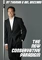 The New Conservative Paradigm