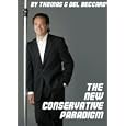 The New Conservative Paradigm