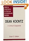 Dean Koontz: A Critical Companion (Critical Companions to Popular Contemporary Writers)