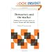 Democracy and the Market: Political and Economic Reforms in Eastern Europe and Latin America (Studies in Rationality and Social Change)