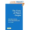 The Unity of Plato's 'Gorgias': Rhetoric, Justice, and the Philosophic Life