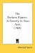 The Fortune Hunter: A Comedy In Four Acts (1909)