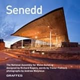 Senedd : the National Assembly for Wales building designed by Richard Rogers