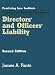 Directors' and Officers' Liability (October 2011 Edition)