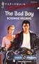 Bad Boy (Harlequin Temptation)