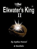 Click to Download Free Kindle Book -> Elkwater's King II