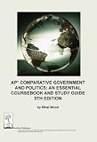 AP Comparative Government and Politics: An Essential Coursebook and Study Guide, 5th ed.