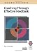 Coaching Through Effective Feedback (Management Skills Series)