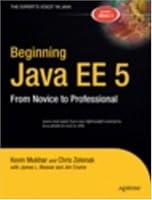 Beginning Java EE 5: From Novice to Professional (Beginning: from Novice to Professional)