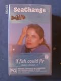 Seachange – If Fish could Fly