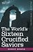 The World's Sixteen Crucified Saviors: Christianity Before Christ