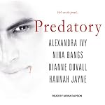 Predatory | Alexandra Ivy,Nina Bangs,Dianne Duvall,Hannah Jayne