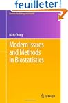 Modern Issues and Methods in Biostati...