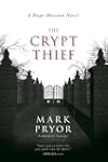 The Crypt Thief: A Hugo Marston Novel