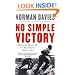 No Simple Victory: World War II in Europe, 1939-1945