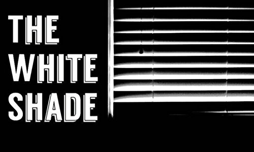 The White Shade
