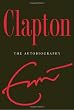 Clapton: The Autobiography