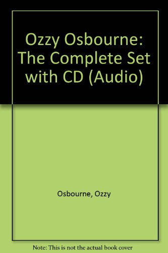 Ozzy Osbourne: The Complete Set with CD (Audio)