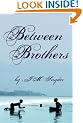 Between Brothers