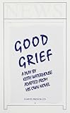 Good grief : a play adapted by Keith Waterhouse from his own novel