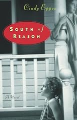 South of Reason: A Novel