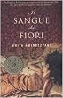 Il sangue dei fiori