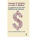 La guerra de los tres billones de dolares/ The Three Trillion Dollar War (El costo real del conflicto de Irak/ The True Cost of the Iraq Conflict) (Translation) (Paperback)