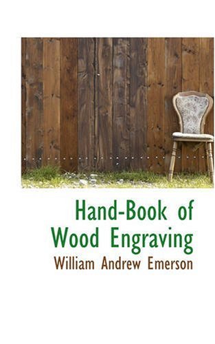 Hand-Book of Wood Engraving