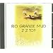 Rio Grande Mud