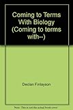 Coming to terms with biology