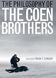 The philosophy of the Coen brothers