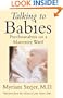Talking to Babies: Psychoanalysis on a Maternity Ward