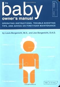 Cover of "The Baby Owner's Manual: Operat...