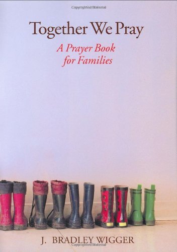 Together We Pray: A Prayer Book for Families