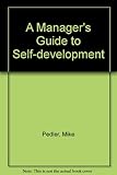 A manager's guide to self development