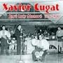 Xavier Cugat with José Luis Moneró: 1946-1948