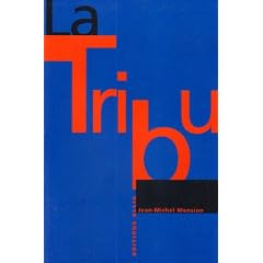 La tribu : entretiens avec G�rard Berr�by et Francesco Milo Di Villagrazia
