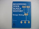 Beginning your family history
