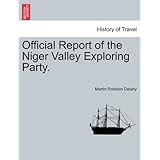 official report of the niger valley exploring party