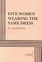 Five Women Wearing the Same Dress