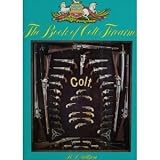 The Book of Colt Firearms