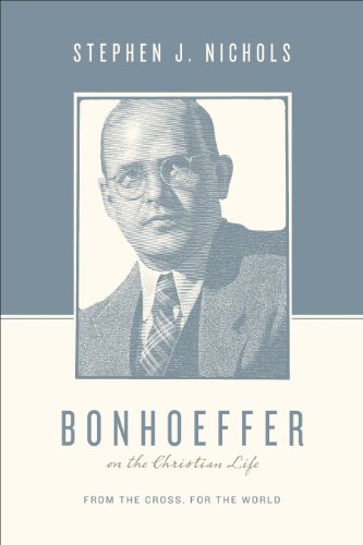 bonhoeffer on the christian life from the cross for the world theologians on the christian life