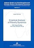 Empirical analysis of poverty dynamics : with case studies from Sub-saharan Africa